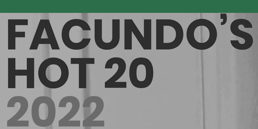 Facundo’s Hot 20: 2022